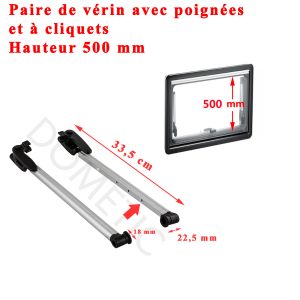 Dometic seitz, paire de vérin avec poignées et à cliquets ou compas pour les baies de hauteur 500 mm – SERA DISPONIBLE VERS LE 8 AOUT 2025